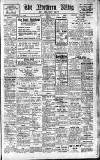 Northern Whig Monday 06 March 1922 Page 1
