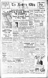 Northern Whig Monday 03 February 1941 Page 1