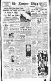 Northern Whig Monday 07 December 1942 Page 1