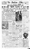 Northern Whig Tuesday 11 May 1943 Page 1