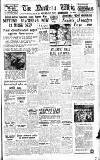 Northern Whig Wednesday 26 January 1944 Page 1