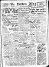 Northern Whig Saturday 02 December 1944 Page 1