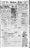 Northern Whig Saturday 10 February 1945 Page 1