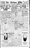 Northern Whig Thursday 22 February 1945 Page 1