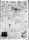 Northern Whig Friday 27 April 1945 Page 1