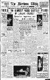 Northern Whig Friday 29 June 1945 Page 1