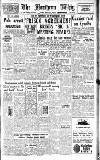 Northern Whig Saturday 09 June 1945 Page 1