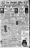 Northern Whig Monday 03 September 1945 Page 1
