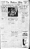 Northern Whig Saturday 12 January 1946 Page 1