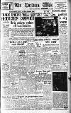 Northern Whig Thursday 07 March 1946 Page 1