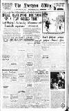 Northern Whig Saturday 01 June 1946 Page 1