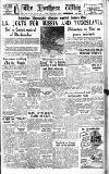 Northern Whig Thursday 22 August 1946 Page 1