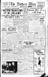 Northern Whig Friday 03 January 1947 Page 1