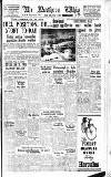 Northern Whig Friday 07 February 1947 Page 1