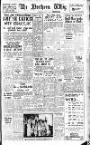 Northern Whig Tuesday 01 April 1947 Page 1