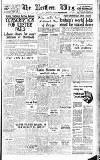 Northern Whig Wednesday 07 May 1947 Page 1