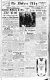 Northern Whig Monday 23 June 1947 Page 1