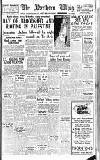 Northern Whig Wednesday 03 December 1947 Page 1