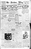 Northern Whig Tuesday 20 January 1948 Page 1
