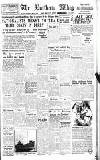 Northern Whig Wednesday 03 March 1948 Page 1