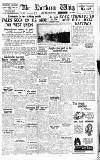 Northern Whig Tuesday 22 June 1948 Page 1