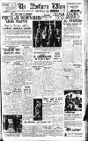 Northern Whig Saturday 11 September 1948 Page 1