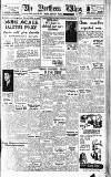 Northern Whig Tuesday 25 January 1949 Page 1