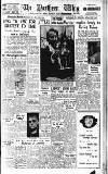 Northern Whig Wednesday 02 February 1949 Page 1