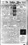 Northern Whig Thursday 03 February 1949 Page 1