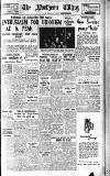 Northern Whig Saturday 05 February 1949 Page 1