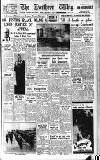 Northern Whig Wednesday 02 March 1949 Page 1