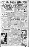 Northern Whig Thursday 10 March 1949 Page 1