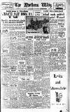 Northern Whig Saturday 26 March 1949 Page 1