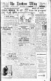 Northern Whig Saturday 02 April 1949 Page 1