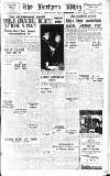 Northern Whig Thursday 02 June 1949 Page 1
