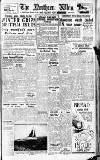 Northern Whig Saturday 10 December 1949 Page 1