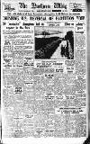 Northern Whig Saturday 01 April 1950 Page 1