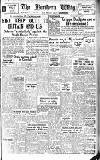 Northern Whig Thursday 20 April 1950 Page 1