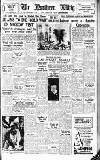 Northern Whig Thursday 04 May 1950 Page 1
