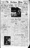 Northern Whig Saturday 06 May 1950 Page 1