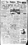 Northern Whig Wednesday 17 May 1950 Page 1