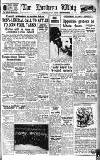 Northern Whig Wednesday 21 June 1950 Page 1
