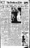 Northern Whig Wednesday 02 August 1950 Page 1
