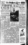 Northern Whig Wednesday 09 August 1950 Page 1