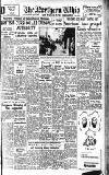 Northern Whig Thursday 10 August 1950 Page 1