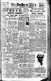 Northern Whig Tuesday 15 August 1950 Page 1