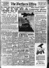 Northern Whig Friday 01 September 1950 Page 1