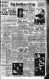 Northern Whig Wednesday 13 September 1950 Page 1