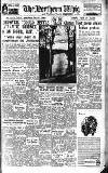 Northern Whig Saturday 28 October 1950 Page 1