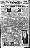Northern Whig Friday 01 December 1950 Page 1
